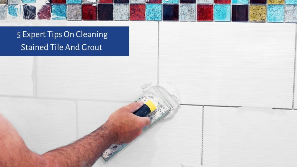 Tile Cleaning Guide: Best Way to Clean Every Type of Tile